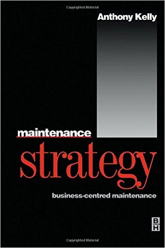 maintenance-strategy-anthony-kelly